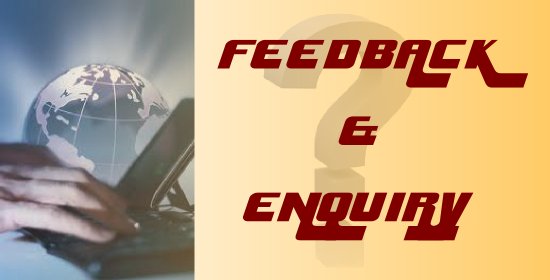 Feedback and Enquiry